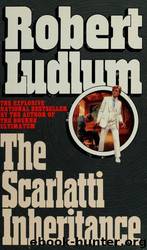 Scarlatti Inheritance by Robert Ludlum