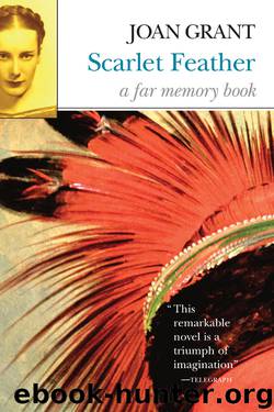 Scarlet Feather by Joan Grant