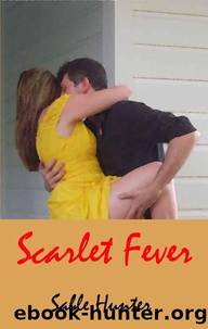 Scarlet Fever - Hill Country 2 by Hunter Sable
