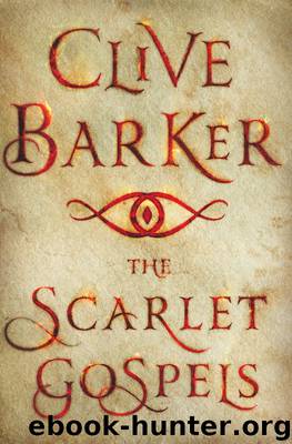 Scarlet Gospels, The by Barker Clive
