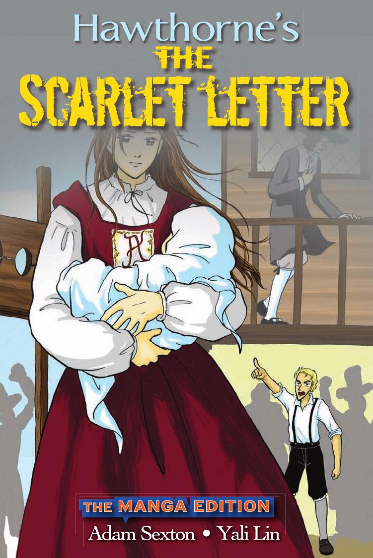 Scarlet Letter (Manga Edition) by Nathaniel Hawthorne Adam Sexton Yali Lin