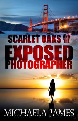 Scarlet Oaks and the Exposed Photographer by Michaela James