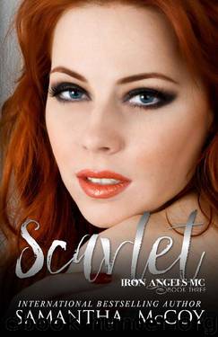 Scarlet: Iron Angels MC, Book Three by Samantha McCoy