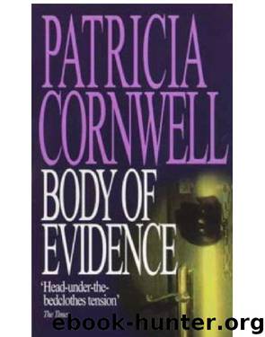 Scarpetta 02 - Body of Evidence by Patricia Cornwell