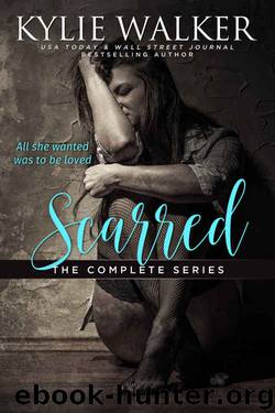Scarred - The Complete Series (Scarred #1-6) by Kylie Walker