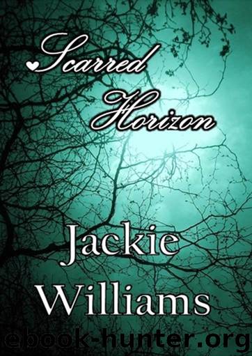 Scarred Horizon (Scarred Series Book 4) by Williams Jackie