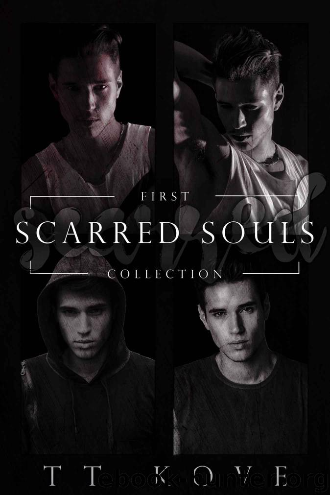 Scarred Souls: First Collection by Kove TT