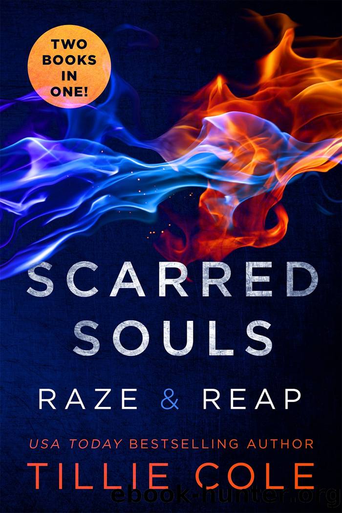 Scarred Souls: Raze & Reap by Cole Tillie