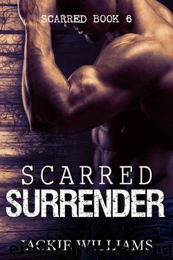 Scarred Surrender (Scarred Series Book 6) by Jackie Williams