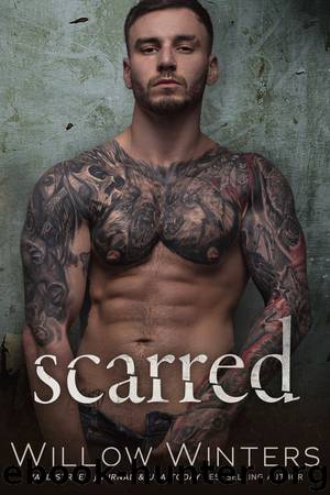 Scarred by Willow Winters