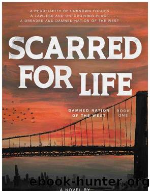 Scarred for Life by Lee J.M. da Rocha