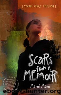Scars from a Memoir by Marni Mann