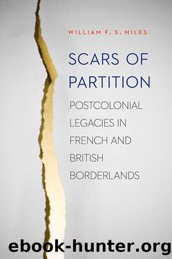 Scars of Partition by William F. S. Miles