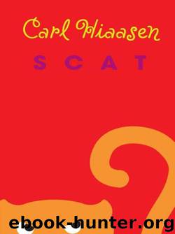 Scat (1987) by Carl Hiaasen