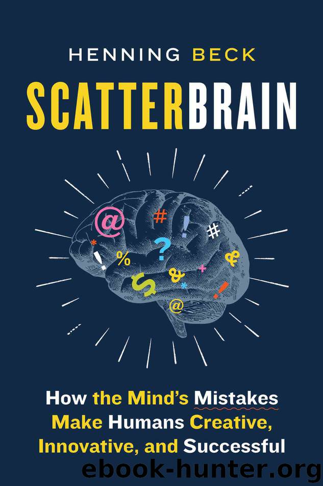 Scatterbrain by Henning Beck