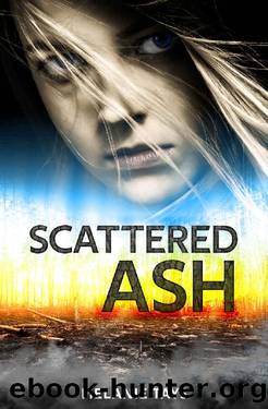 Scattered Ash: A Young Adult Dystopian Novel (Wall of Fire Series Book 2) by Melanie Tays