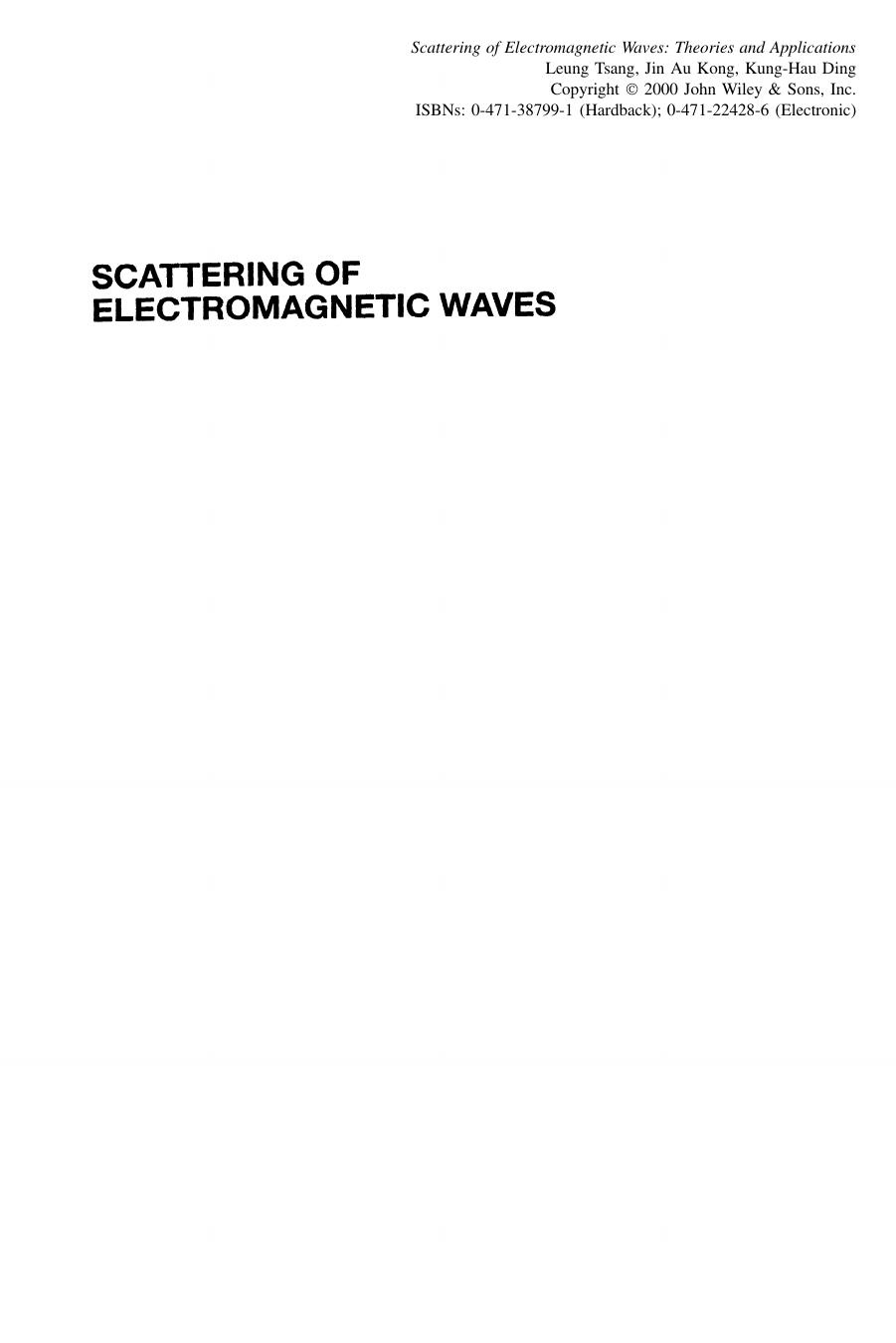 Scattering of electromagnetic waves by Leung Tsang