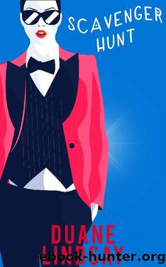 Scavenger Hunt: A Dani Silver Thriller by Duane Lindsay