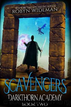 Scavengers: An Epic Fantasy Gamelit Adventure (Darkthorn Academy Book 2) by Robyn Wideman
