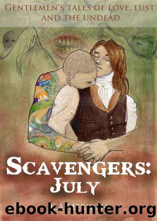Scavengers: July by K.A. Merikan