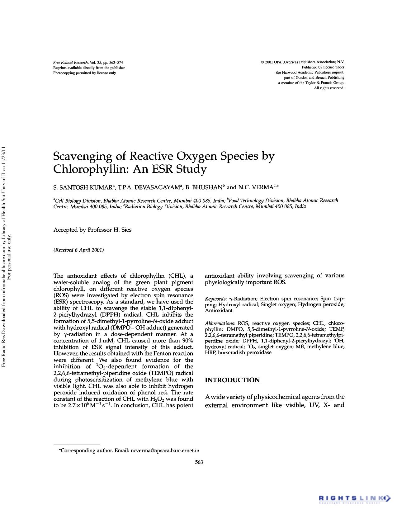 Scavenging of reactive oxygen species by chlorophyllin: An ESR study by S. Santosh Kumar T.P.A. Devasagayam B. Bhushan & N.C. Verma