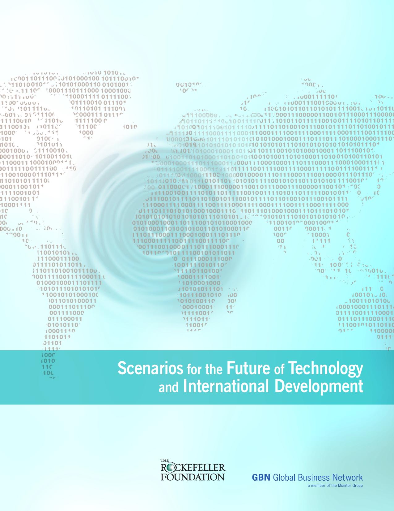 Scenarios for the Future of Technology and International Development by The Rockefeller Foundation and Global Business Network