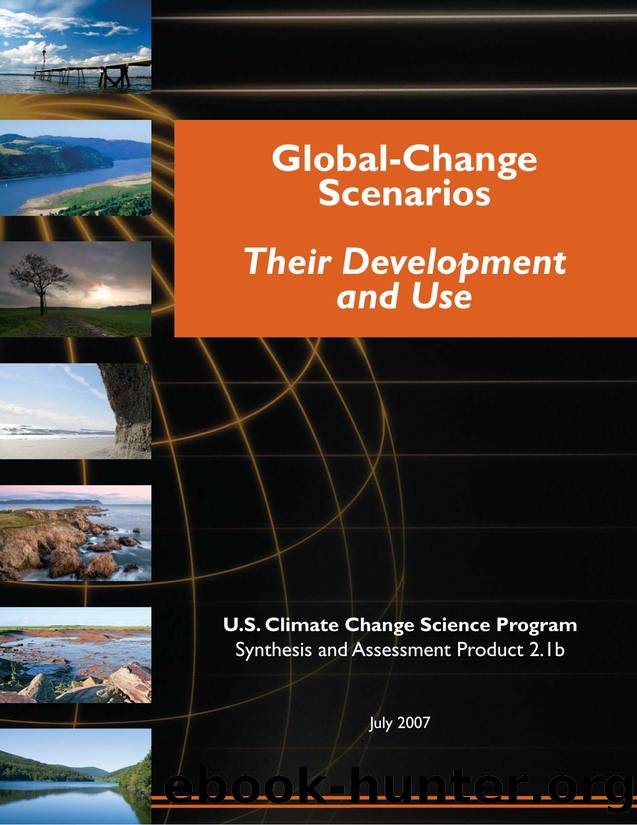 Scenarios of Greenhouse Gas Emissions and Atmospheric Concentrations; and Review of Integrated Scenario Development and Application by Unknown
