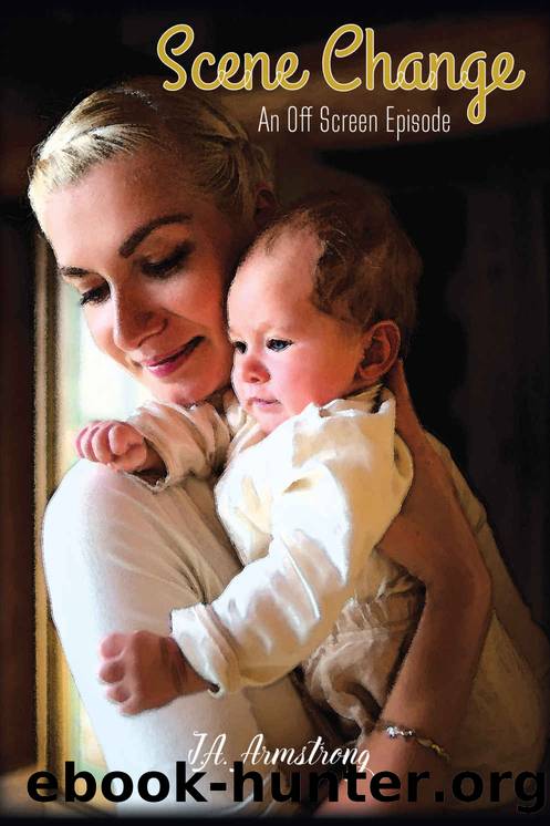 Scene Change by J.A. Armstrong