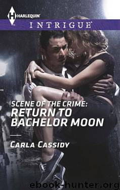 Scene of the Crime: Return to Bachelor Moon by Carla Cassidy