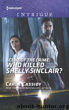 Scene of the Crime: Who Killed Shelly Sinclair? by Carla Cassidy