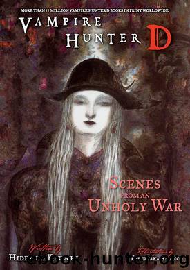 Scenes From an Unholy War by Hideyuki Kikuchi