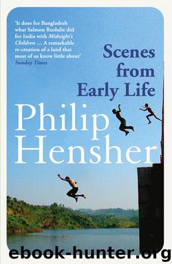 Scenes from Early Life by Philip Hensher
