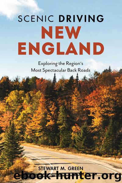 Scenic Driving New England by Stewart M. Green