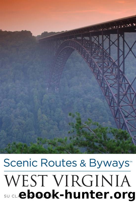 Scenic Routes & Byways West Virginia by Su Clauson-Wicker