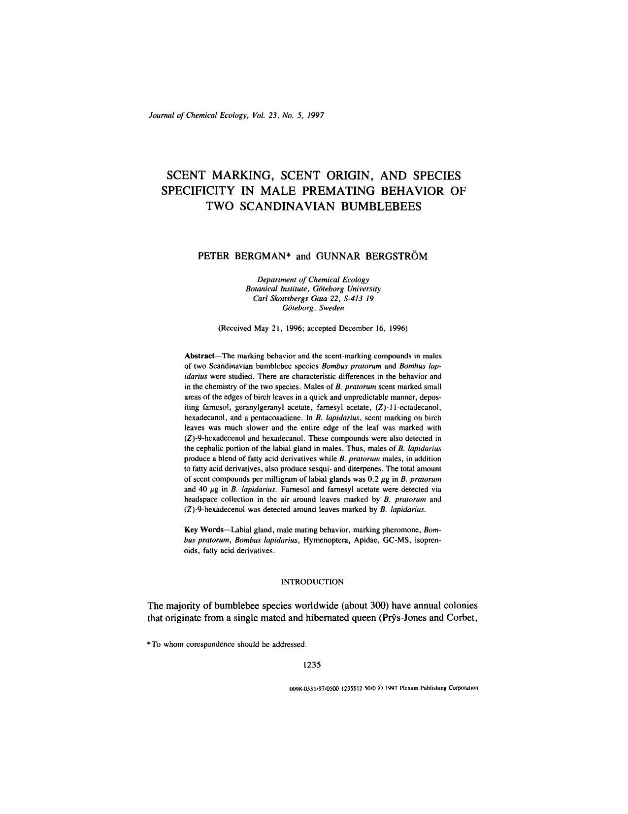 Scent Marking, Scent Origin, and Species Specificity in Male Premating Behavior of Two Scandinavian Bumblebees by Unknown