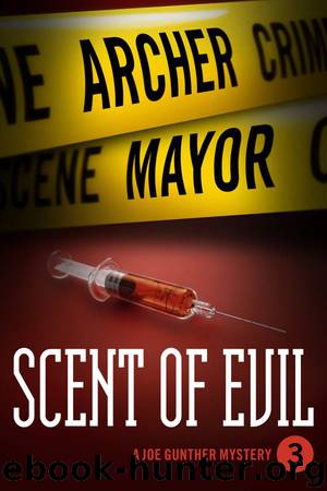 Scent of Evil by Mayor Archer