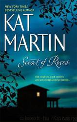 Scent of Roses by Kat Martin