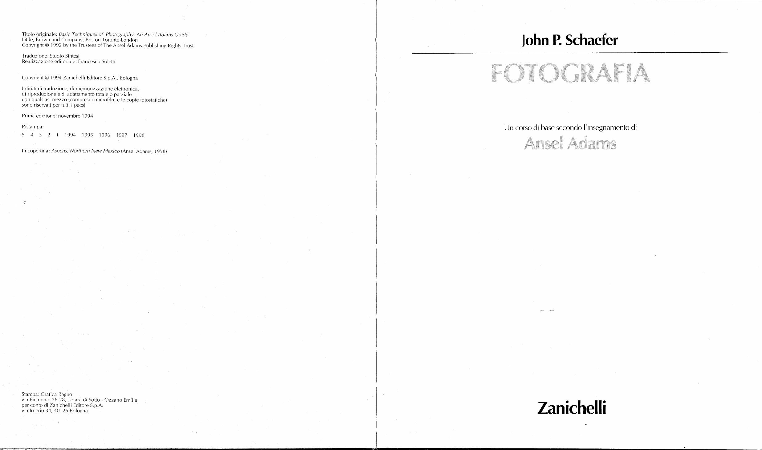 Schaefer John P. by Fotografia. Un corso di base secondo gli insegnamenti di Ansel Adams