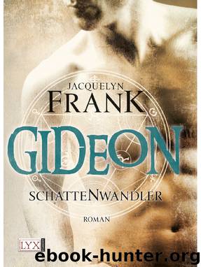 Schattenwandler 02. Gideon by Jacquelyn Frank