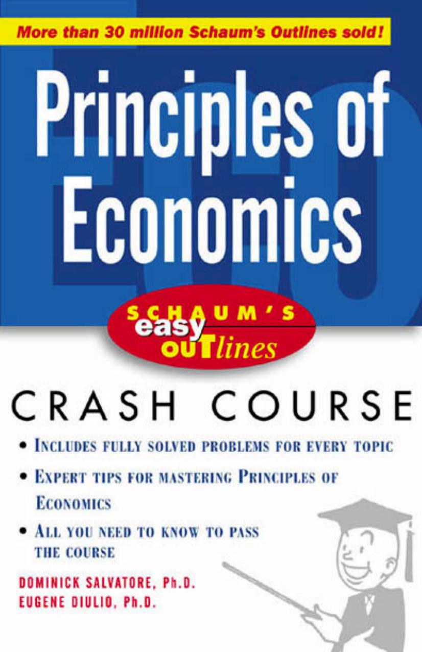 Schaum's Easy Outline of Principles of Economics by Dominick Salvatore Eugene Diulio
