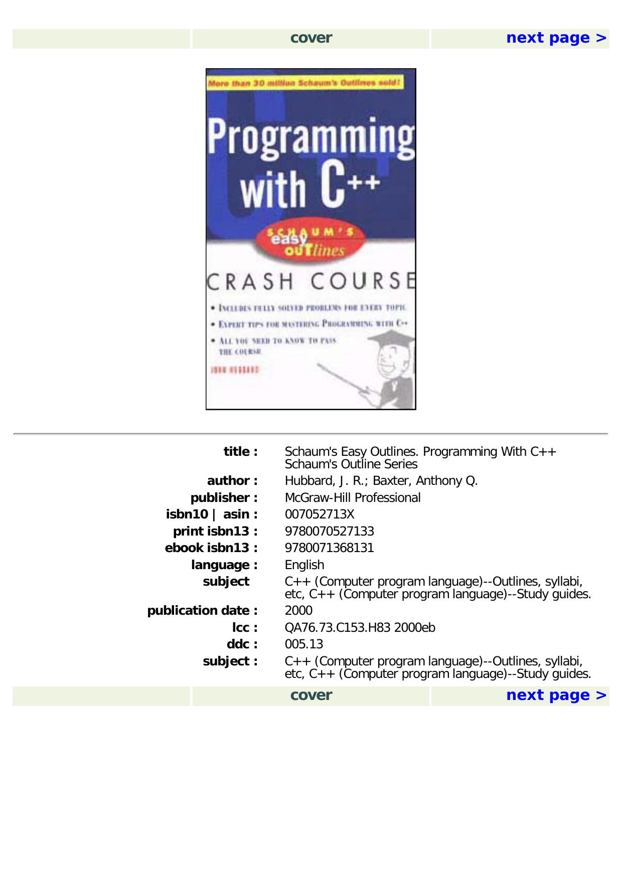 Schaum's Easy Outline: Programming with C by John R. Hubbard