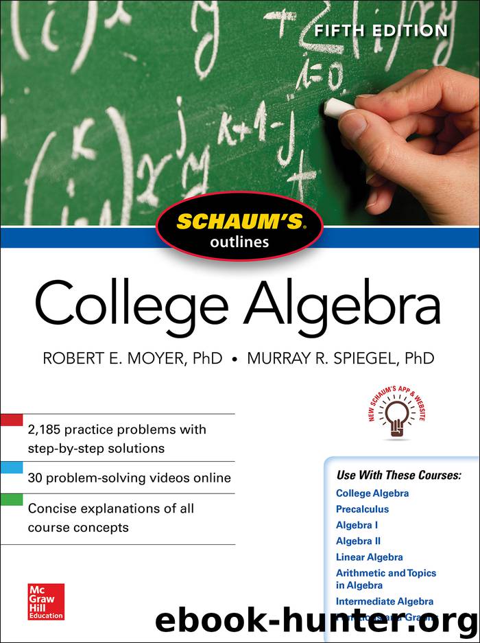 Schaum's Outline of College Algebra by Murray R. Spiegel