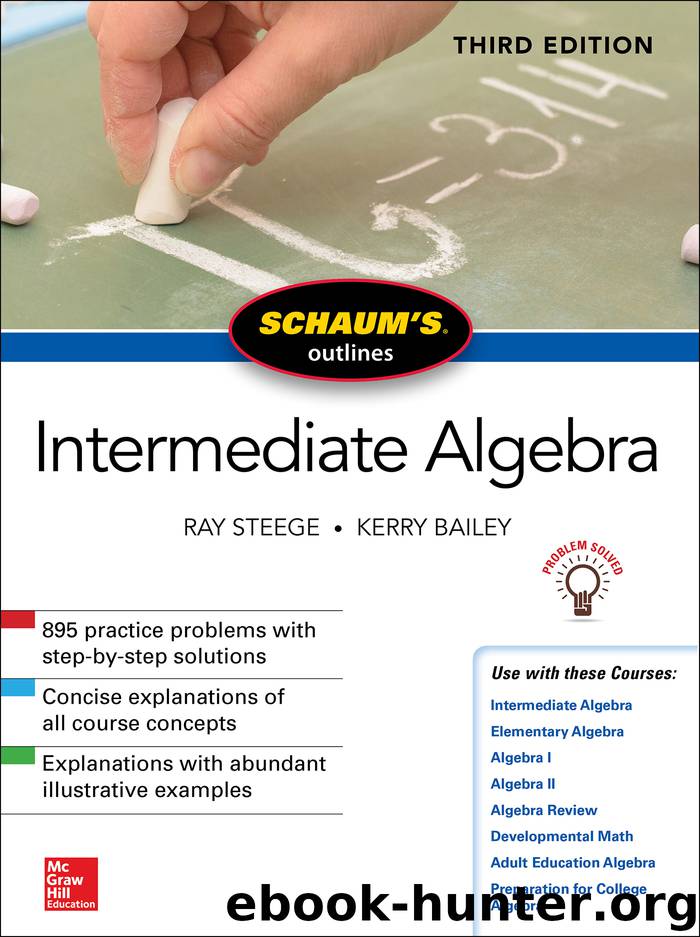 Schaum's Outline of Intermediate Algebra by Ray Steege