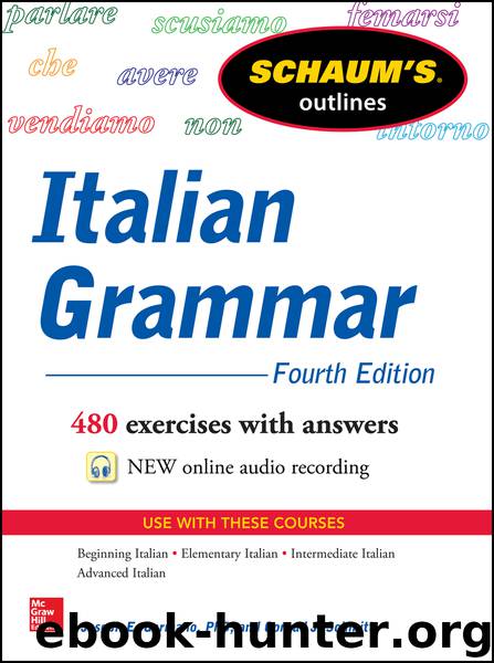 Schaum's Outline of Italian Grammar by Joseph Germano & Conrad J. Schmitt