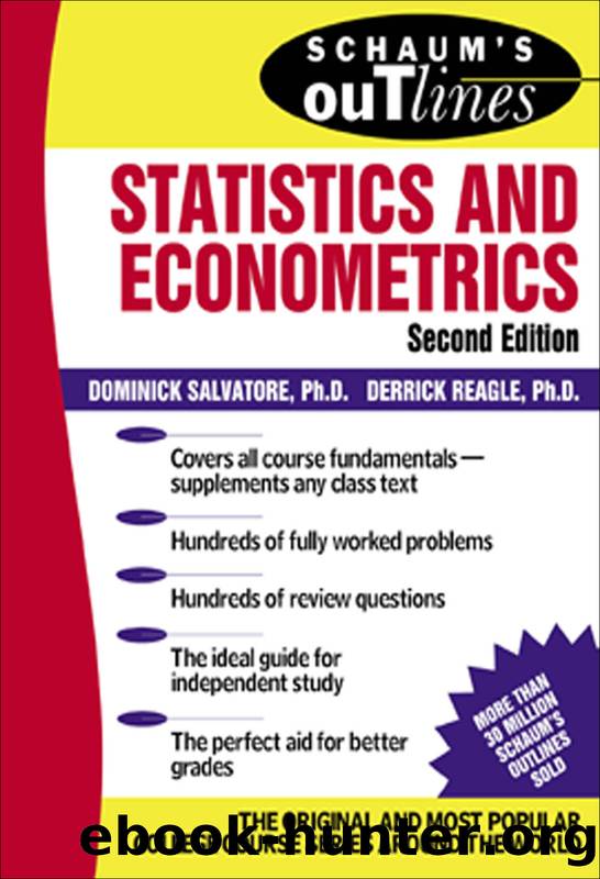 Schaum's Outline of Statistics and Econometrics by Dominick Salvatore & Derrick Reagle