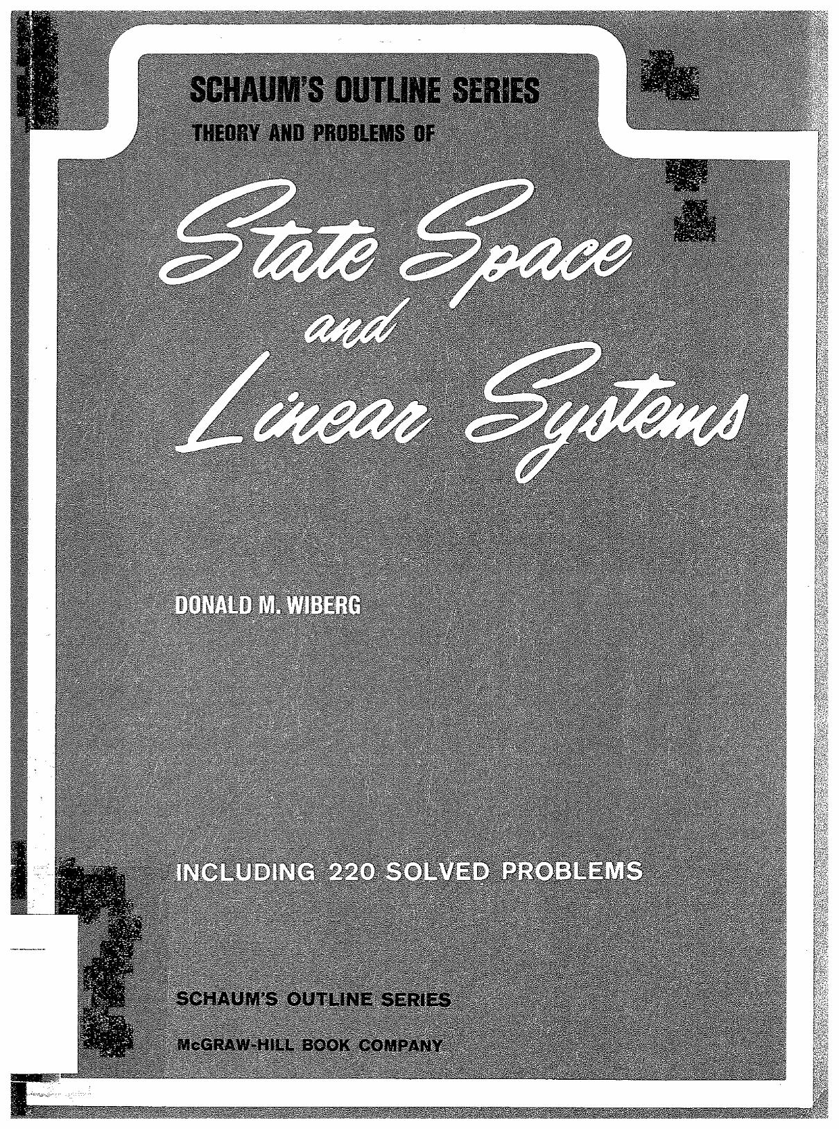 Schaum's Outline of Theory and Problems of State Space and Linear Systems by Donald M. Wiberg