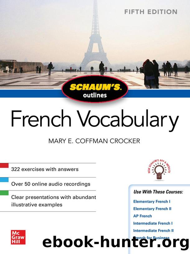 Schaum's Outline: French Vocabulary, Fifth Edition by Mary E. Coffman Crocker