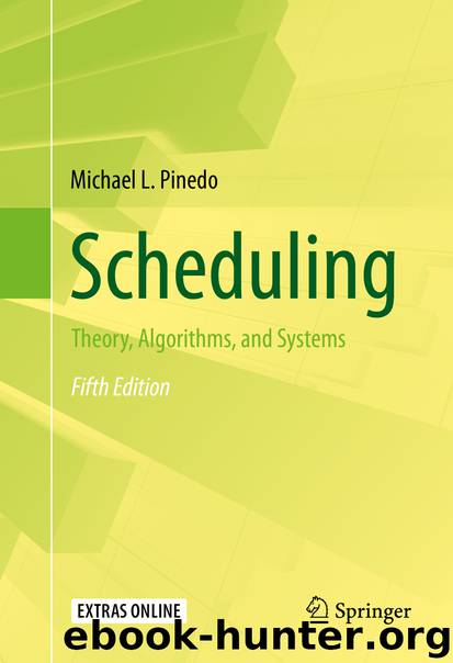 Scheduling by Michael L. Pinedo