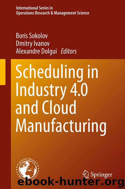 Scheduling in Industry 4.0 and Cloud Manufacturing by Unknown