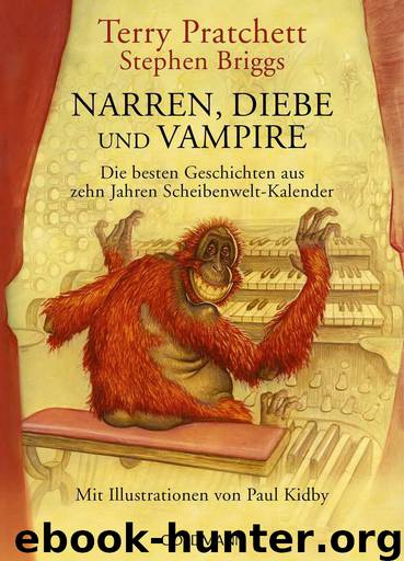 Scheibenwelt 02 - Narren Diebe und Vampire by Pratchett Terry u Briggs Stephen